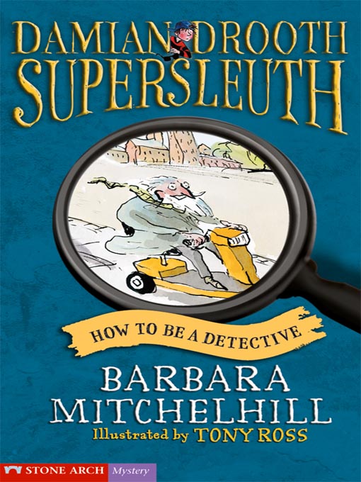 Title details for How to Be a Detective by Barbara Mitchelhill - Available